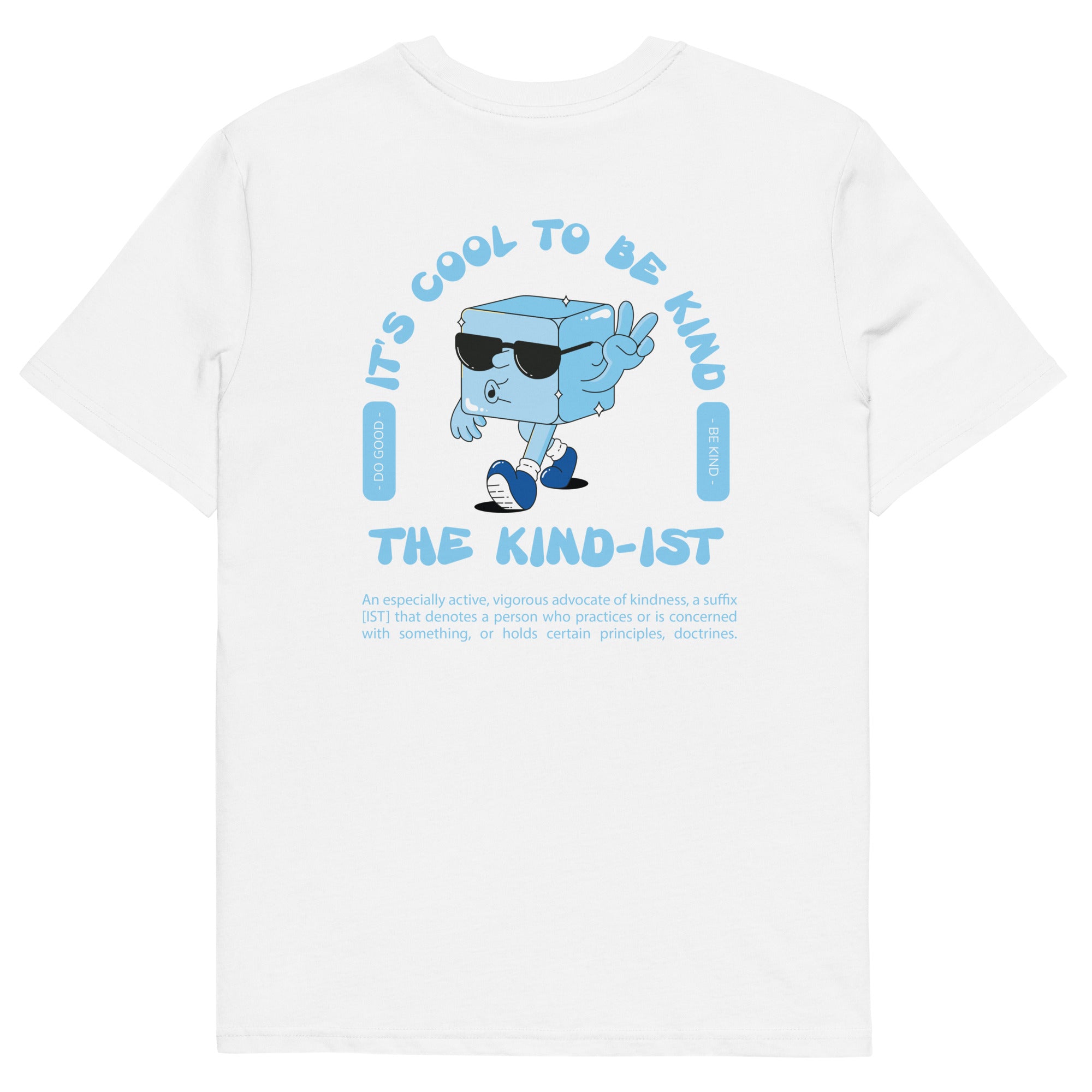 COOL TO BE KIND UNISEX T-SHIRT